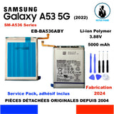 BATTERIE ORIGINALE SAMSUNG GALAXY A53 5G ( 2022 ) SM-A536 Series EB-BA536ABY OEM + OUTILS